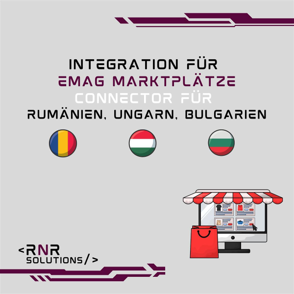 Integration für eMAG Marktplätze – Connector für Rumänien, Ungarn, Bulgarien
